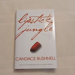 Lipstick Jungle by Candace Bushnell